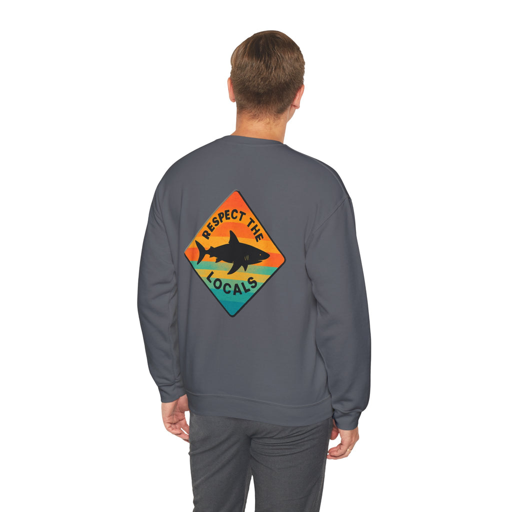 Respect the Locals – Shark Sweatshirt